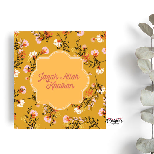 Jazak Allah Khairan written in english, mustard yellow floral islamic thank you card